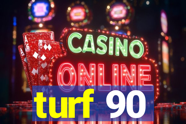 turf 90